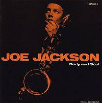 Joe Jackson : Body and Soul